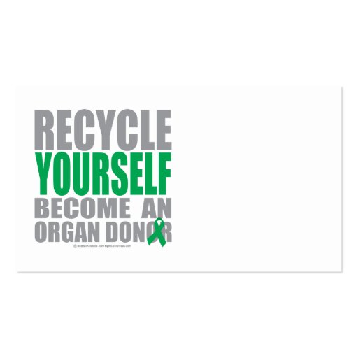 Recycle Yourself Organ Donor Business Cards