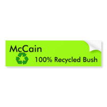 Recycled Bush Bumper Sticker bumper stickers