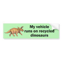 Recycled Dinosaurs bumper stickers
