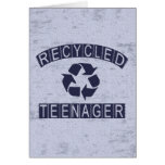 Recycled Teenager Greeting Card