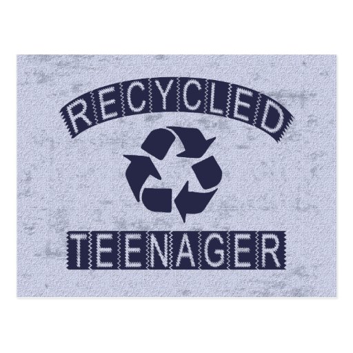 Recycled Teenager Postcard