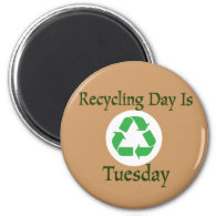 Recycling Day Tuesday Reminder Magnet