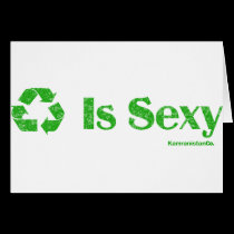 Recycling Is Sexy cards