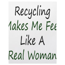 Recycling Makes Me Feel Like A Real Woman Letterhead