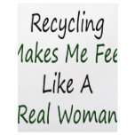 Recycling Makes Me Feel Like A Real Woman Letterhead