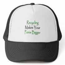 recycling makes your penis bigger mesh hats