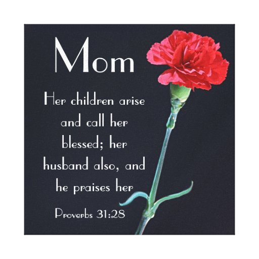 red carnation Mother's Day bible verse Proverbs 31 Canvas Print Zazzle