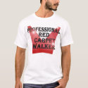 Red Carpet Walker t-shirts