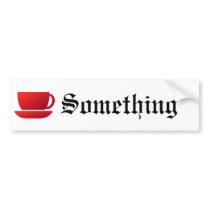 Red Cup and Saucer Bumper Sticker
