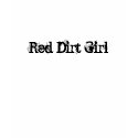 RED DIRT GIRL T SHIRT