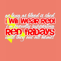 Red Friday's! t-shirts