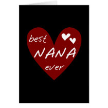 Red Heart Best Nana Ever T-shirts and Gifts Greeting Cards