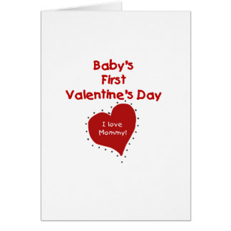 Red Heart I Love Mommy First Valentines Day Card