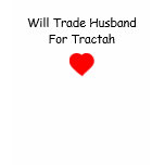 red-heart, Will Trade Husband t-shirts