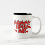 Red Hearts Mommy Loves Me Mugs