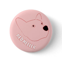 Red Heeler buttons by boldhumor Red Heeler buttons