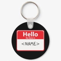 Red Hello My Name is , <NAME> keychains
