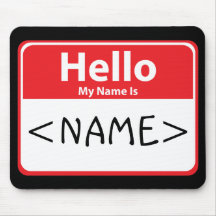 Red Hello My Name is , <NAME> Mouse Mats
