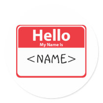 Red Hello My Name is , <NAME> stickers by customize_it Red Hello My Name is , <NAME> stickers