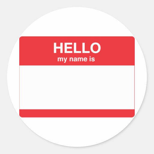 Red - Hello, my name is (your text) Round Sticker