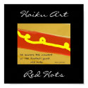 Red Hots Haiku Art Print