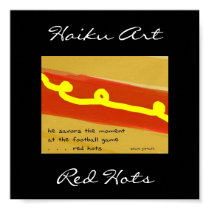 Red Hots Haiku Art Print