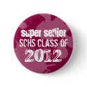 Red ink splatter school senior class of grunge button
