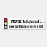 Red Light Warning - Grandma - Bumper Sticker