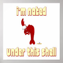 Red Lobster Chef I'm Naked Under This Shell Posters
