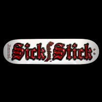 Red Metal on White ~ Sick Stick Logo Pro Deck skateboards