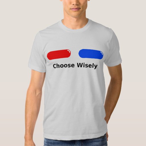 red pill blue pill tshirt