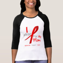 Red Ribbon I Wear Red For My Mom Shirt