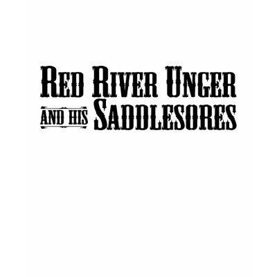 Red River Unger and his Saddlesores t-shirt by teebag