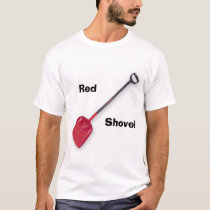 Red Shovel t-shirts by ZillaFX Red Shovel t-shirts