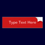 Red Sign Template (White Text) / bumper stickers