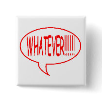 Red Whatever Speech Bubble buttons