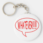 Red Whatever Speech Bubble Key Chain