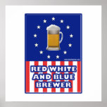 Red White And Blue Brewer posters
