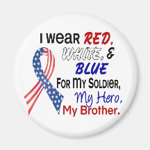 Red White Blue For My Brother Refrigerator Magnets