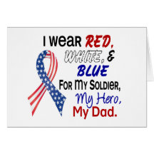 Red White Blue For My Dad Cards