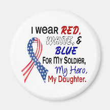 Red White Blue For My Daughter Magnets