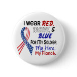 Red White Blue For My Fiance Pin