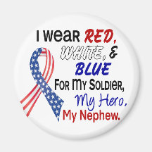 Red White Blue For My Nephew Magnets