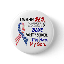 Red White Blue For My Son Pinback Buttons