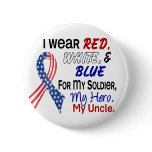 Red White Blue For My Uncle Buttons