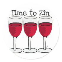 RED WINE GLASS "TIME TO ZIN" FUN PRINT ROUND STICKERS