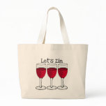 RED WINE "LET'S ZIN" FUN PRINT BAG