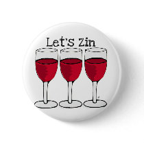 RED WINE "LET'S ZIN" FUN PRINT BUTTONS