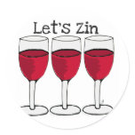 RED WINE "LET'S ZIN" FUN PRINT stickers
