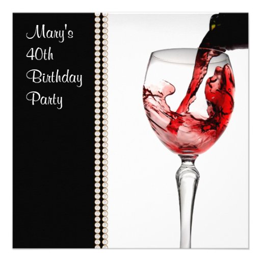 Red Wine Womans 40th Birthday Party Announcement